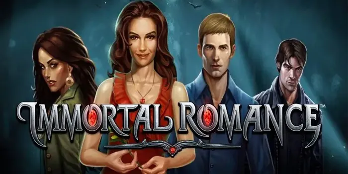 Immortal Romance – Menggabungkan Keindahan Cinta Dengan Kemenangan Slot