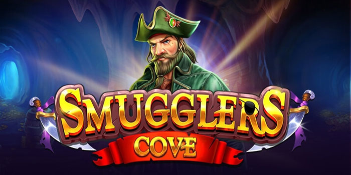 Tips Sukses Untuk Jackpot di Slot Smugglers Cove
