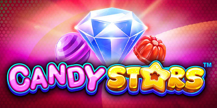 Rahasia Sukses di Slot Candy Stars Untuk Para Pemain