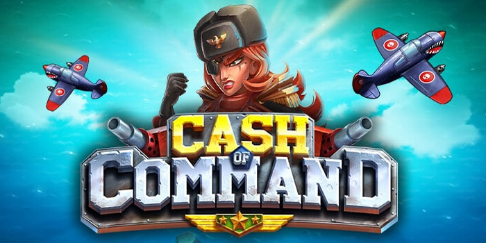 1001LIGA – Tips Menang Bermain di Slot Cash of Command