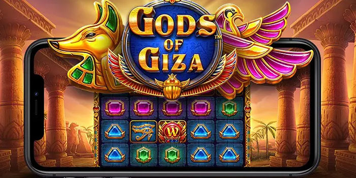 JERUKWIN – Trik Jitu Menghasilkan Jackpot di Slot Gods Of Giza