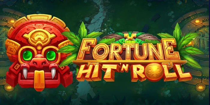 Strategi Rahasia Meraih Cuan Besar di Slot Fortune Hit’n Roll