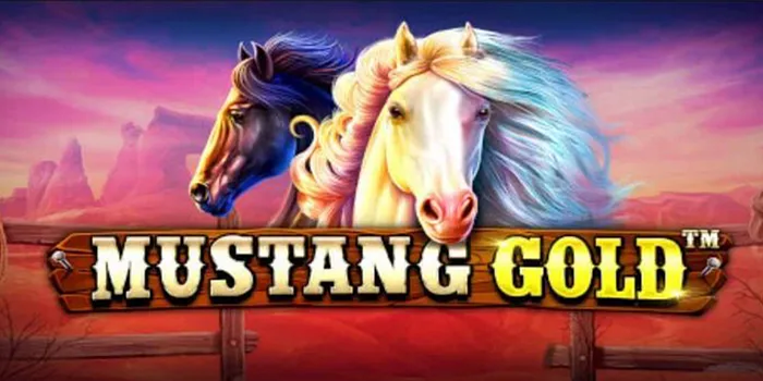 Trik Jitu Slot Online Mustang Gold Untuk Raih Maxwin