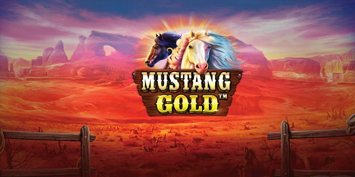 Cara Jitu Bermain Slot Mustang Gold Dapat Hadiah Besar