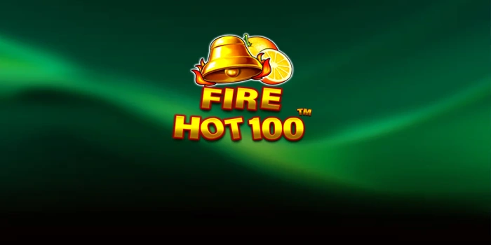 Rahasia Menentukan Pola Spin Terbaik di Slot Fire Hot 100