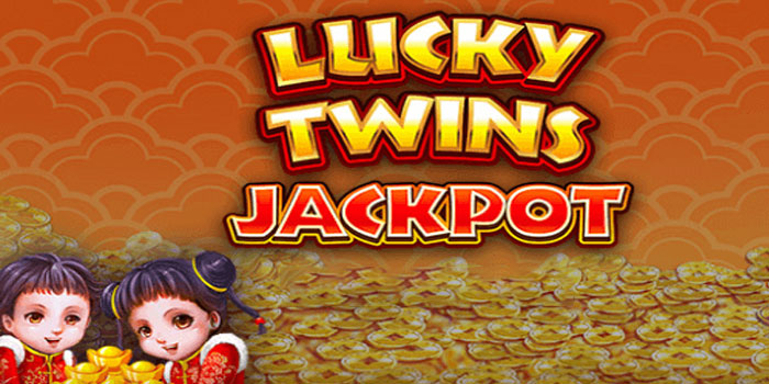 Trik Jitu Mendapatkan Scatter Slot Lucky Twins Jackpot Trik Jitu Mendapatkan Scatter Slot Lucky Twins Jackpot