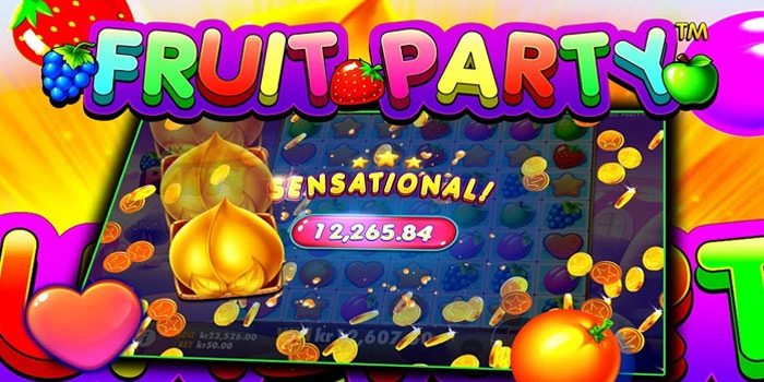 Cara Efektif Mengatur Modal Untuk Jackpot di Slot Fruit Party
