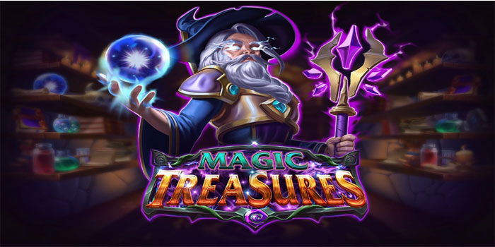 Pesona Simbol Ajaib dan Putaran Unik di Slot Magic Treasures