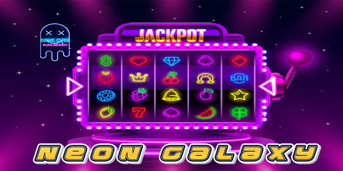 Merasakan Energi Futuristik dalam Slot Neon Galaxy