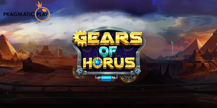 Masuki Dunia Horus dan Temukan Rahasia Jackpot di Gears of Horus